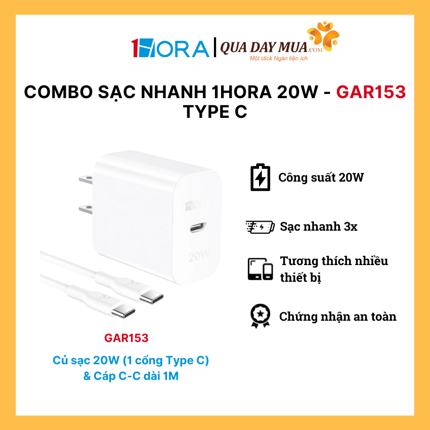 Combo Sạc nhanh 1Hora (20W) - GAR153 (C TO C) - BH 12 tháng