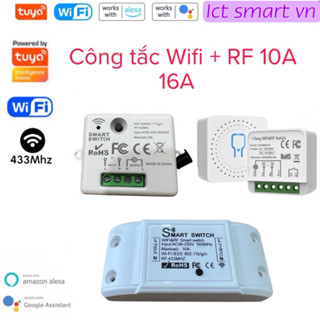 Công tắc Wifi + RF Tuya, bật tắt qua điện thoại hoặc remote RF