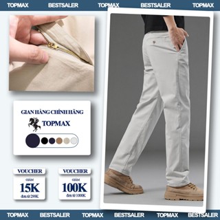 Quần KaKi, Phom Suông,Thương Hiệu TOPMAX. Quần Nam Chất Vải Co Giãn,Mịn Đẹp.
