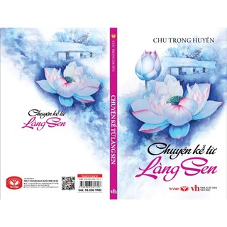 Sách - Chuyện Kể Từ Làng Sen