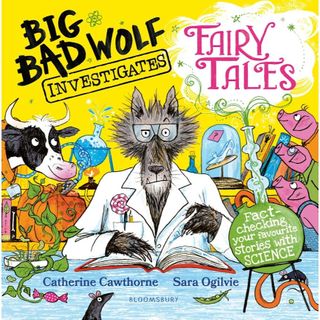 Sách Thiếu nhi Tiếng Anh - Big Bad Wolf Investigates Fairy Tales - Bìa mềm