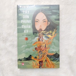 Sách - Tây Sơn Phụng Thần Ký ( NXB Phụ nữ )
