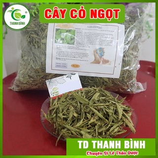 Cây cỏ ngọt 1kg - loại cao cấp - lương y thanh bình