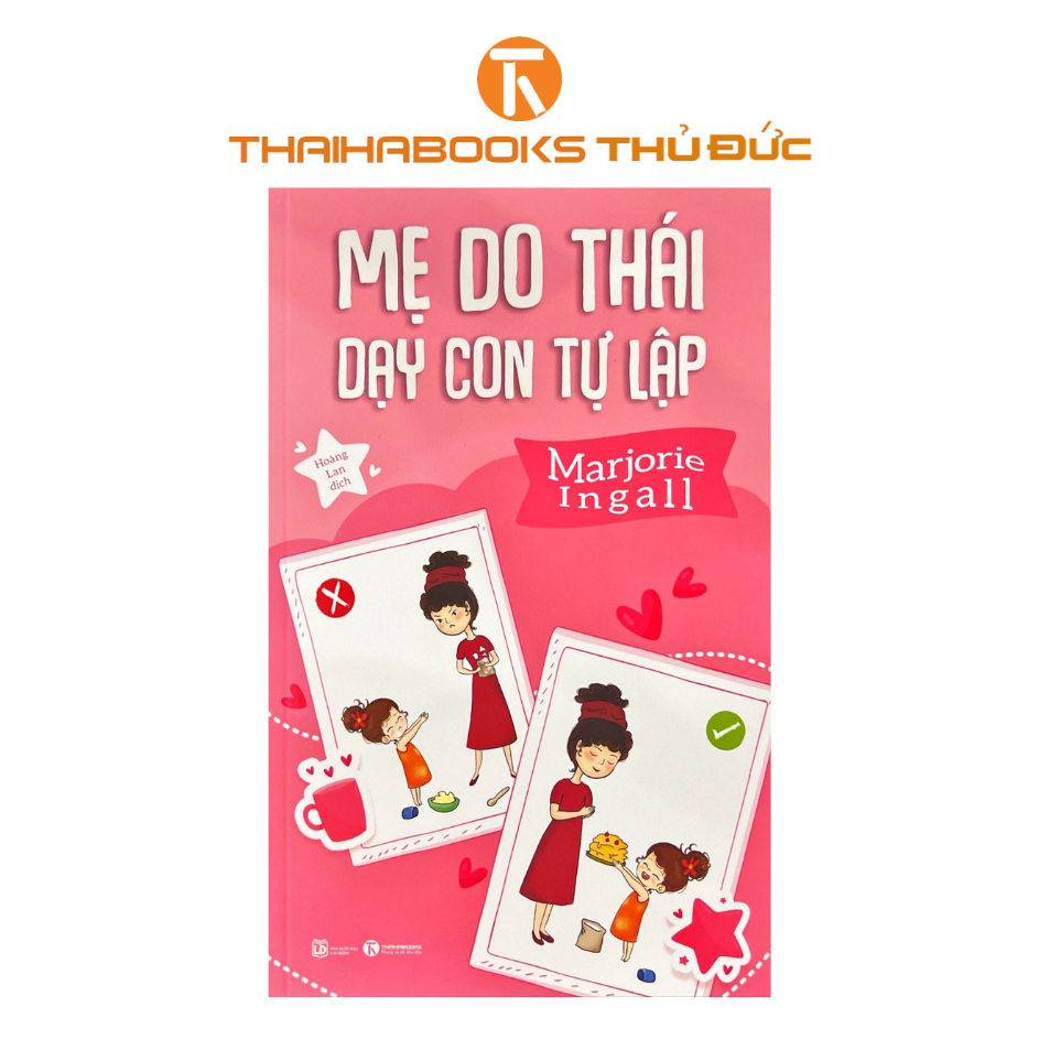 Sách - Mẹ Do Thái Dạy Con Tự Lập ( Thaihabooks )