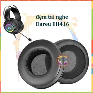 Ốp thay thế tai nghe Dareu Eh416_ốp tai nghe dareu eh416 da pu