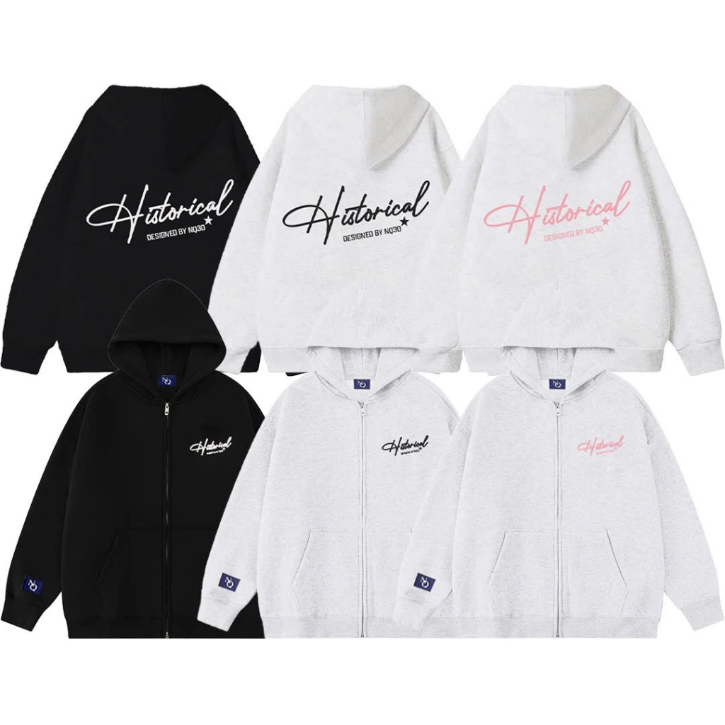 ÁO KHOÁC HOODIE ZÍP . FROM CHUẨN NAM NỮ  , HỌA TIẾT IN CHỮ HISTORICAL NQ30 MẪU MỚI