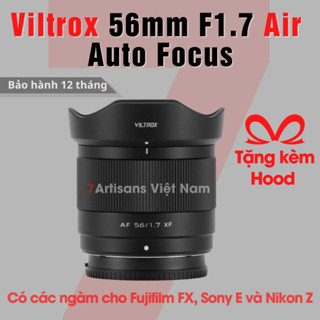 Ống kính Viltrox AF 56mm F1.7 Air Auto Focus chuyên chân dung lấy nét tự động dành cho Fujfilm FX , Sony E, Nikon Z