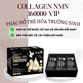 Collagen VIP NMN 360000 chống lão hoá, mờ nám tàn nhan, dưỡng sáng da , trẻ hoá cơ thể