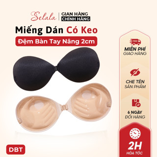 MIẾNG DÁN NGỰC BÀN TAY Selala Nâng Đẩy Ngực Tạo Khe Quyến Rũ PK00