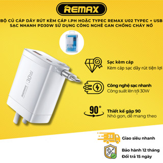 Bộ củ cáp dây rút kèm cáp i.ph hoặc TypeC REMAX U02 TypeC + USB sạc nhanh PD30W sử dụng công nghê GaN chống cháy nổ