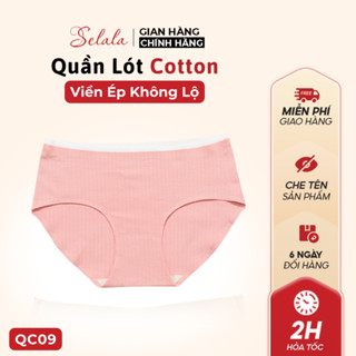 Quần Lót Nữ Cotton Selala Cạp Vừa Cao Cấp Kháng Khuẩn Không Viền QC09