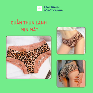 Quần lót thun lạnh nữ Real Thanh quần xì lưng vừa vải họa tiết da beo xinh mịn mát viền ren đùi ôm mông