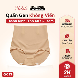  Quần Gen Bụng Selala Chất Su Không Viền 4 Thanh Định Hình Chống Cuộn QG23 
