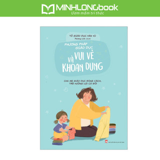 Sách: phương pháp giáo dục vui vẻ và khoan dung