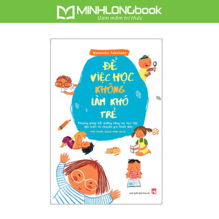 Sách: để việc học không làm khó trẻ