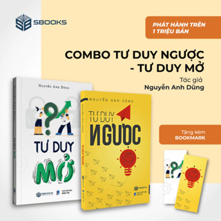 Sách - Combo 2 cuốn Tư Duy Ngược + Tư Duy Mở - Nguyễn Anh Dũng - SBOOKS