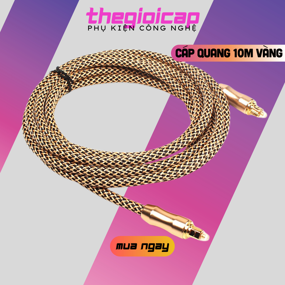 Cáp Quang (Toslink Optical) đầu mạ vàng 24k dài 10m