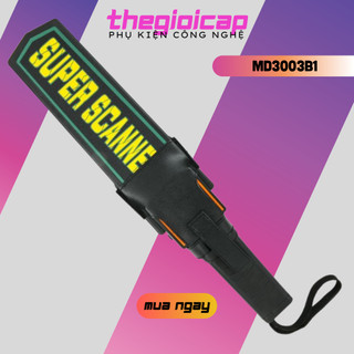 Máy dò kim loại an ninh cầm tay super scanner md3003b1