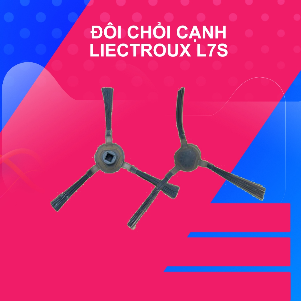 Đôi chổi quét cạnh robot hút bụi Liectroux L7s