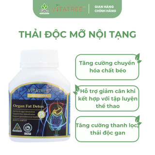  Viên Uống Thải Độc Mỡ Nội Tạng Hỗ Trợ Giảm Cân Vitatree Organ Fat Detox 