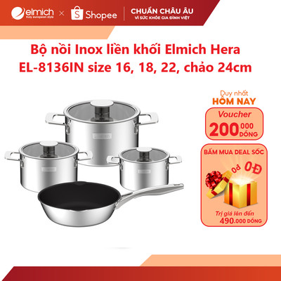 [LIFEMCMBP4 -12% đơn 250K] Bộ nồi Inox liền khối Elmich Hera Size 16, 18, 22, chảo 24cm