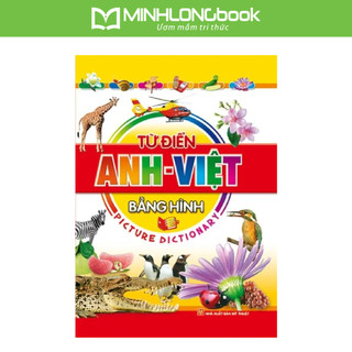 Sách: Picture Dictionary - Từ Điển Anh - Việt Bằng Hình