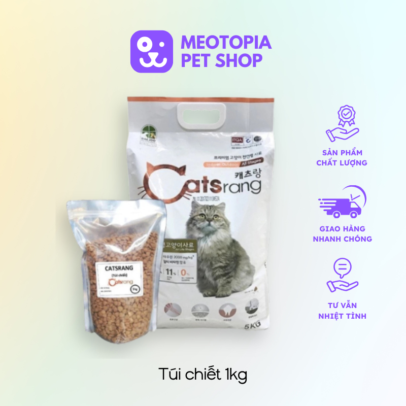 ( CATSRANG 1 KG ) - Thức Ăn Cho Mèo Catsrang túi chiết 1-5kg  - Meowtopia Pet Shop