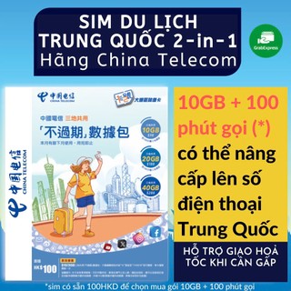 Sim du lịch Trung Quốc nhà mạng China Telecom tặng phút gọi nội địa dùng nâng cấp thành sim SĐT Trung Quốc