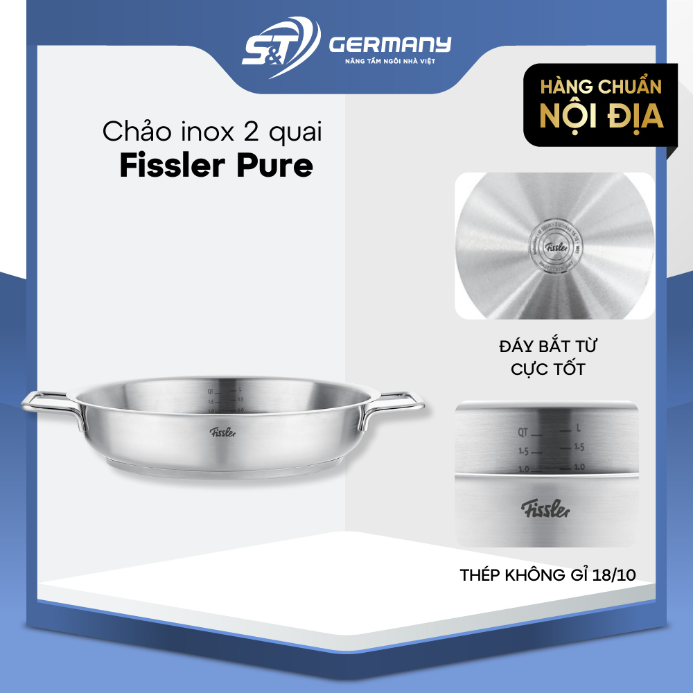 Chảo inox 2 quai Fissler Pure nội địa Đức, chảo thép không gỉ cao cấp GSTElectronic