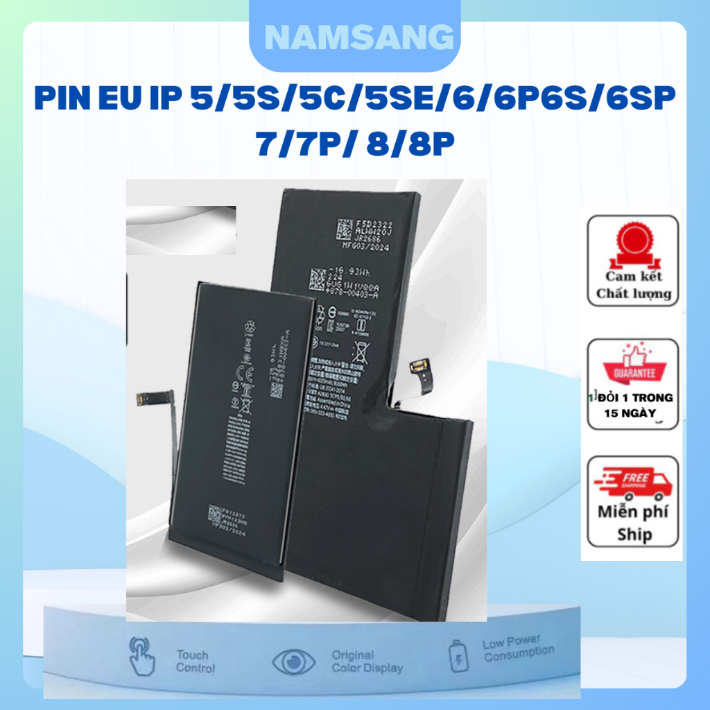 Pin EU Thay Thế Tương Thích Cho iP 5/6/7/8Plus/X/XS/XSMax/XR/11/12/13/14/15 Bảo Hành 6 Tháng