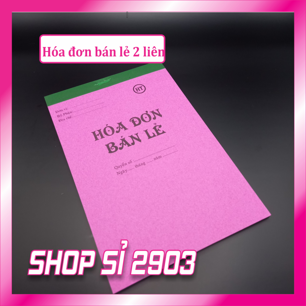 Hóa đơn bán lẻ -1 liên / 2 liên