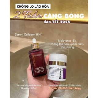 Serum Maxclinic 100ml + Kem Dưỡng Melatoin 5% Cham Soc Da Women Cấp ẩm
