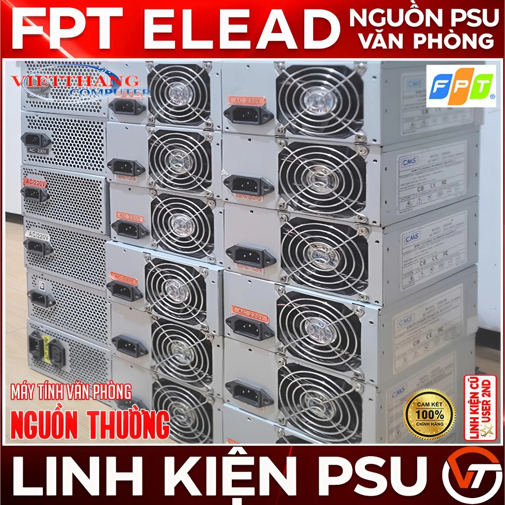Nguồn máy tính FPT tháo từ case đông bộ FPT Bền bỉ chất lượng đã qua sử dụng còn đẹp ( Cũ - 2nd )