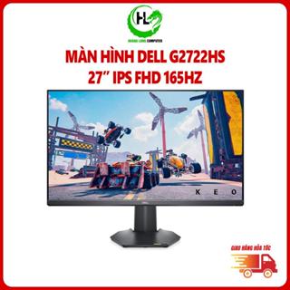 Màn Hình Dell G2722HS 27 Inch, IPS, Full HD, 165Hz, 1ms Gaming Đồ Họa Bảo Hành 24 Tháng