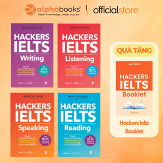 Sách Bộ - Hackers IELTS (Combo/Lẻ: Listening + Reading + Speaking + Writing) (Tái Bản Mới Nhất, File Nghe/Đọc thử,Gamma)