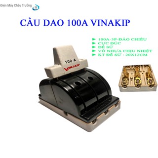  Cầu dao đảo chiều 100A 3 pha Vinakip - Cầu dao 100A-3P Vinakip - Chân đồng cực đúc 