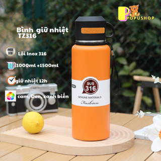  Bình giữ nhiệt  inox 316 dung tích 1500ml và 1000ml  có nắp cốc kèm theo giữ nhiệt 12h bình giữ nhiệt TZ316 cao cấp 