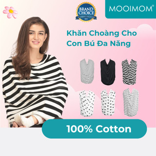 Khăn Choàng Cho Bé Bú MOOIMOM Đa Chức Năng Tiện Lợi Cho Mẹ, Chất Liệu Mềm Mại, Co Dãn Tốt G7003