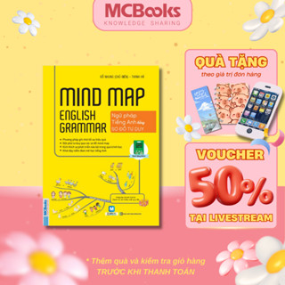 Sách - Mind Map English Grammar – Ngữ pháp tiếng anh bằng sơ đồ tư duy