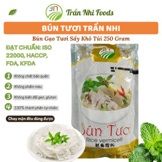 Bún Tươi Trần Nhi Foods Bún Gạo Ngon Túi 250g Bún Tươi Sấy Khô Hàng Xuất Khẩu Nguyên Liệu Tự Nhiên