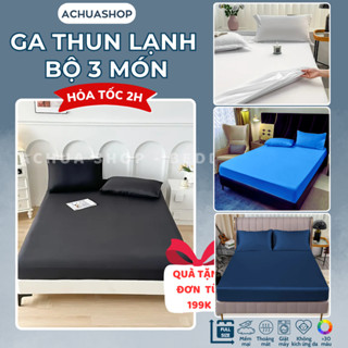 [HỎA TỐC] Ga Giường Thun Lạnh (3 món không ôm) Bộ Ga Gối 3 Món Ga Trải Giường Ga Nệm 3M ACHUASHOP