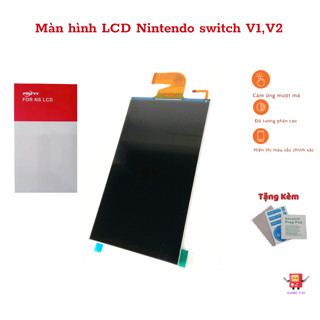 Màn Hình thay thế LCD Nintendo Switch V1 V2 - Màn Hiển Thị (Hàng chuẩn)
