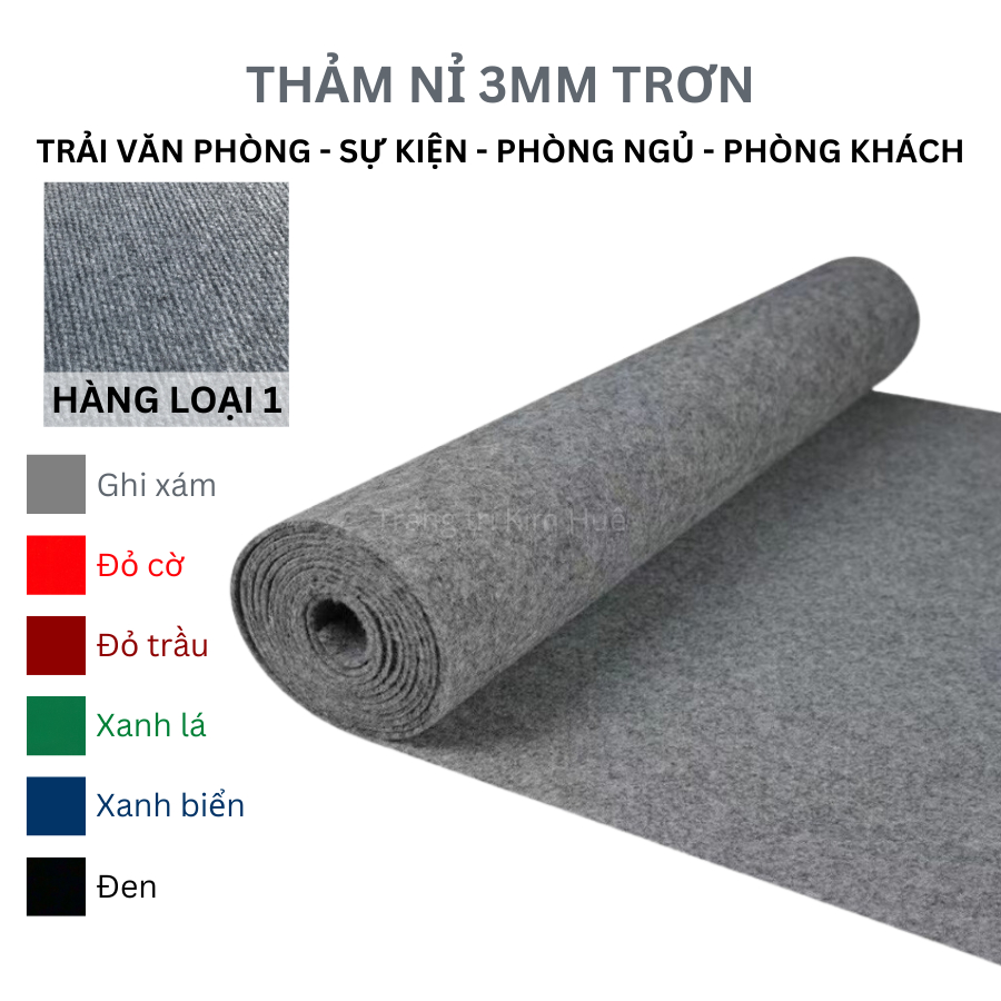 Thảm trải sàn nỉ phòng khách, thảm lót sàn văn phòng, sự kiện, phòng ngủ loại trơn 3mm giá rẻ dạng cuộn Kim Huệ