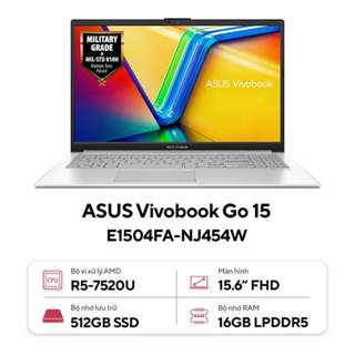 Laptop Asus Vivobook Go 15 E1504FA-NJ454W (Ryzen 5 7520U | 16GB | 512GB | 15.6 inch FHD | Win 11)