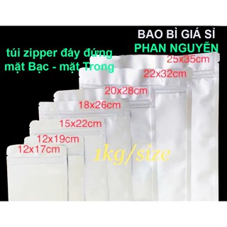    1kg size   túi zipper đáy đứng mặt Bạc mặt Trong - hàng loại 1 đủ size 