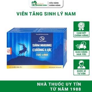 Viên Uống Tăng Cường Sinh Lý Nam Sâm Nhung Cường Lực Tuệ Linh 30 Viên/Hộp