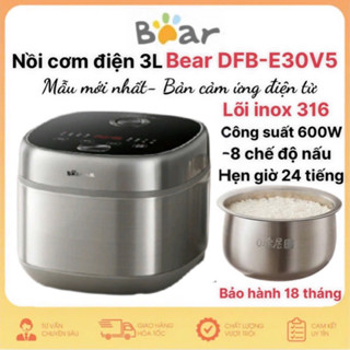 Nồi cơm điện 3L BEAR mã DFB- E30V5 lõi inox 316 với 8 chức năng thông minh hẹn giờ BH 12 tháng