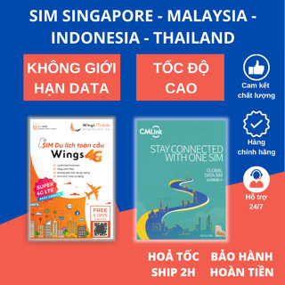 Sim Singapore, Malaysia, Indonesia, Thailand du lịch 4G 5G - tốc độ cao không giới hạn 3G