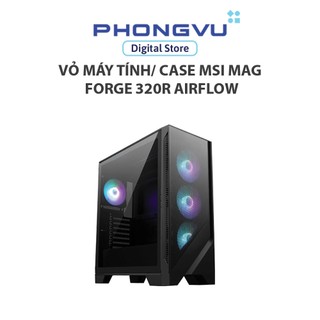 Vỏ Máy Tính MSI MAG FORGE 320R AIRFLOW | Hỗ Trợ Fan ARGB, Mặt Lưới Mesh - Bảo Hành 12 Tháng