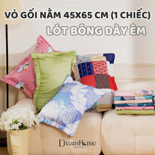 Áo Gối Nằm 45x65cm (1 cái) Cotton 100%, Vỏ Gối Nằm Có Khóa Kéo Lót Bông Mỏng Đẹp Dreamhomebedding